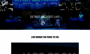 Live.detroitjazzfest.com thumbnail