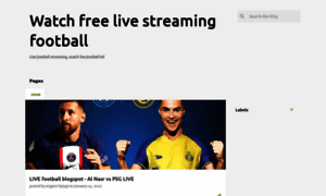 Livefootballstreamfree.blogspot.com thumbnail