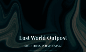 Lostworldoutpost.com thumbnail