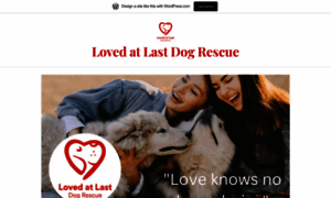 Lovedatlastdogrescue.wordpress.com thumbnail