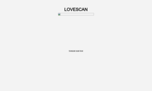 Lovescan.com thumbnail