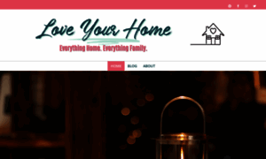 Loveyourfamilyhome.com thumbnail