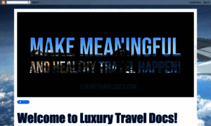 Luxurytraveldocs.com thumbnail