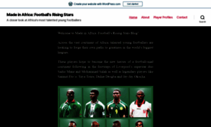 Madeinafricafootballsrisingstars.wordpress.com thumbnail