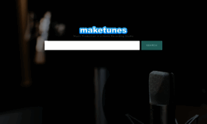 Maketunes.com thumbnail