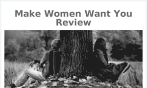 Makewomenwantyoureview.info thumbnail