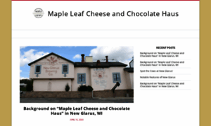 Mapleleafcheeseandchocolatehaus.com thumbnail