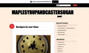 Maplesyrupandcastersugar.wordpress.com thumbnail