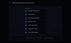 Matthewsandsonfuneralhome.com thumbnail