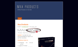 Max-products.maxone-antioxidant.com thumbnail