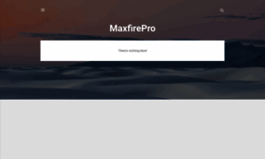 Maxfireproapkz.blogspot.com thumbnail