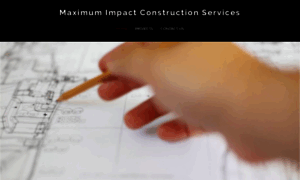 Maximumimpactconstructionservices.com thumbnail