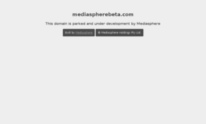 Mediaspherebeta.com thumbnail