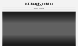 Milkandcookies.com thumbnail