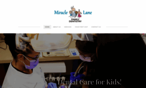 Miraclelanefamilydentistry.com thumbnail