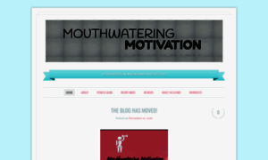 Mouthwateringmotivation.wordpress.com thumbnail