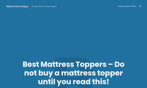 Mybestmattresstopper.com thumbnail