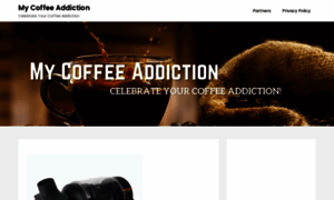 Mycoffeeaddiction.com thumbnail