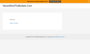 Nevermindthebullets.com thumbnail