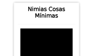 Nimiascosasminimas.blogspot.com thumbnail