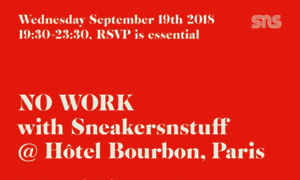 No-work-with-sneakersnstuff-hotel-bourbon.confetti.events thumbnail