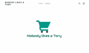 Nobody-likes-a-tory.myshopify.com thumbnail