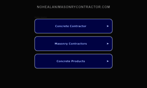 Nohealanimasonrycontractor.com thumbnail