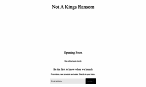 Not-a-kings-ransom.myshopify.com thumbnail