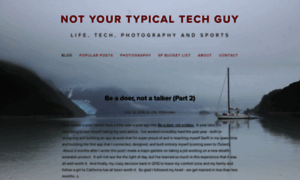 Notyourtypicaltechguy.com thumbnail
