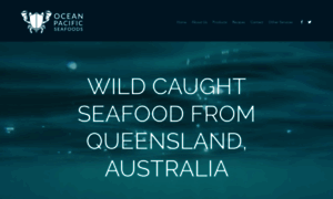 Oceanpacificseafoods.com.au thumbnail