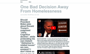 Onebaddecisionawayfromhomelessness.wordpress.com thumbnail