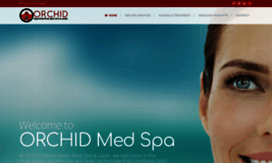 Orchidrejuvenatingmedspa.com thumbnail