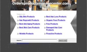 Ordersproductsmanagecenter.com thumbnail