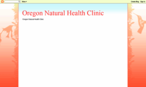 Oregonnaturalhealthclinic.blogspot.com thumbnail