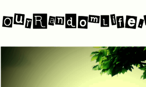 Ourrandomlife.com thumbnail