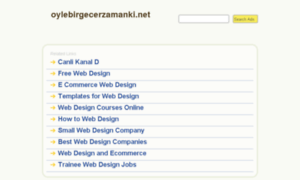 Oylebirgecerzamanki.net thumbnail