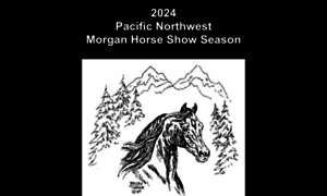 Pacificnorthwestmorganhorseshows.com thumbnail