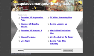 Pacquiaovsmarquez4livefight.com thumbnail