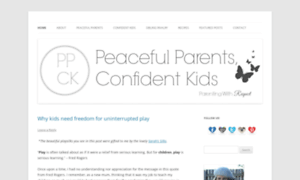 Peacefulparentsconfidentkids.com thumbnail