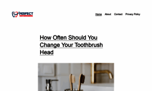 Perfecttoothbrushing.com thumbnail