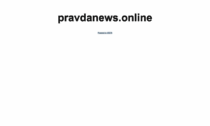 Pravdanews.online thumbnail