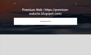 Premium-website.blogspot.com thumbnail