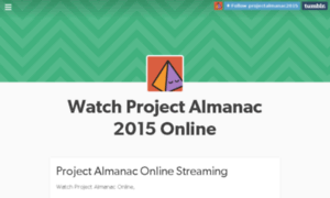 Projectalmanac2015.tumblr.com thumbnail