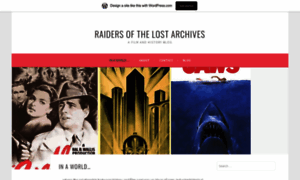 Raidersofthelostarchivessite.wordpress.com thumbnail