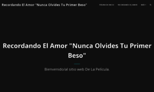 Recordando-el-amor-nunca-olvides-tu-primer-beso-official.site123.me thumbnail