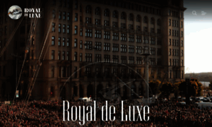 Royal-de-luxe.com thumbnail