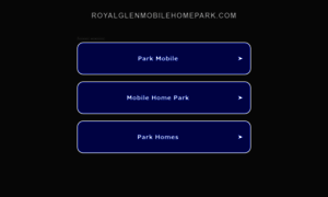 Royalglenmobilehomepark.com thumbnail