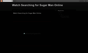 Searchingforsugarmanfullmovie.blogspot.com.es thumbnail