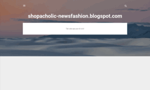 Shopacholic-newsfashion.blogspot.com thumbnail