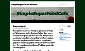 Simplesuperfoodcafe.com thumbnail